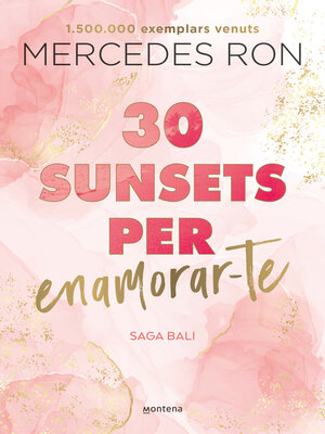 cover image of 30 sunsets per enamorar-te (edició en català) (Bali 1)